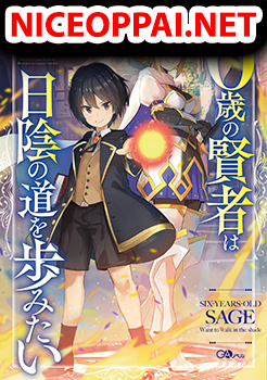 6-sai no Kenja wa Hikage no Michi o Ayumitai