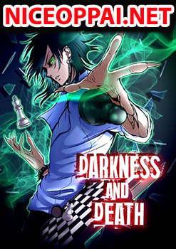 Darkness and Death