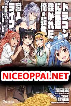 Dragon Ni Sando Hikareta Ore No Tensei Shokunin Life
