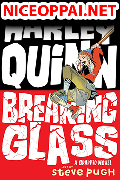 Harley Quinn: Breaking Glass