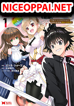 Hazure Skill "Gacha" De Tsuihou Sareta Ore Wa, Wagamama Osananajimi O Zetsuen Shi Kakusei Suru