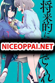 Shouraiteki ni Shinde Kure