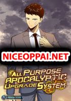 All Purpose Apocalyptic Upgrade System - Action, Drama, Fantasy, Manhua, Horror, Shounen