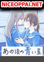 Ano Koro no Aoi Hoshi - Manga, Mystery, Psychological, Romance, Slice of Life, School Life, Supernatural, Yuri