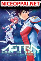Astra Lost in Space - Manga, Adventure, Action, Comedy, Drama, Sci-fi, Shounen