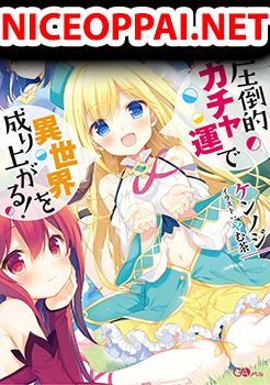 Attouteki Gacha Un De Isekai O Nariagaru!