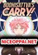 Bodhisattva's Carry!