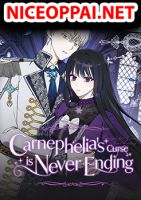 Carnephelia’s Curse Is Never Ending - Drama, Fantasy, Josei, Manhwa, Mature, Romance, Tragedy