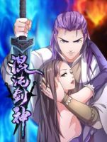 Chaotic Sword God เทพกระบี่มรณะ - Action, Adventure, Fantasy, Harem, Manhua, Martial Arts, Romance
