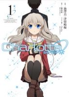 Charlotte - Comedy, Drama, Romance, School Life, Sci-fi, Seinen, Slice of Life, Manga, Tragedy