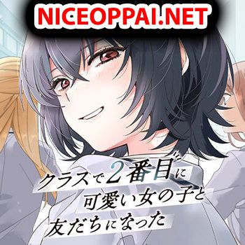 Class de 2-banme ni Kawaii Onnanoko to Tomodachi ni natta เพื่อนน่ารักอันดับสอง