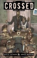 Crossed - Family Values - Drama, Horror, Comic - จบแล้ว