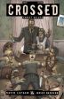 Crossed - Family Values
