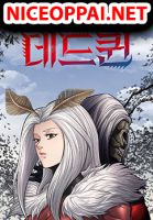 Dead Queen - Action, Fantasy, Horror, Manhwa, Psychological, Romance, Sci-fi, Seinen