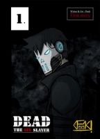 Dead The Sin Slayer - Action, Drama, Manga, Martial Arts
