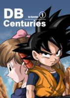 Dragonball Centuries - Action, Martial Arts, Shounen, Manga