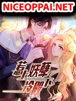Entangled With His Cold Excellency, the Scourge - Manhua, Comedy, Romance