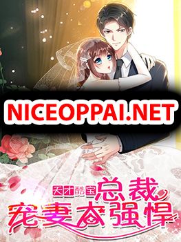 Genius Cool Treasure: President's Wife Is Too Powerful