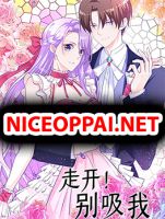 Go Away and Don't Mess With Me - Manhua, Drama, Romance