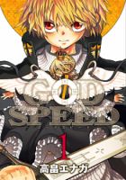Godspeed - Action, Fantasy, Seinen, Supernatural, Manga, Adventure, Ecchi, Romance, Tragedy