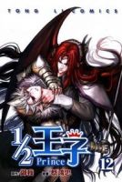 Half Prince - Action, Adventure, Comedy, Fantasy, Gender Bender, Romance, Sci-fi, Shoujo, Shounen, Manhua