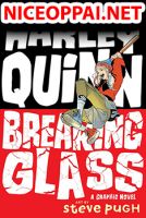 Harley Quinn: Breaking Glass - Comic, Action, Adventure, Supernatural