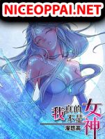 I Am Not A Goddess - Manhua, Adventure, Ecchi, Fantasy, Gender Bender, Sci-fi