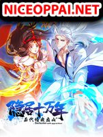 I Lived In Seclusion For 100,000 Years - Action, Fantasy, Historical, Manhua, Martial Arts, Shounen