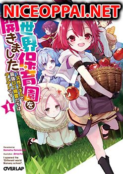 Isekai Hoikuen o Hirakimashita ~ Fusei Skill de Saikyou Loli Seirei-tachi wa Dere Dere desu ~