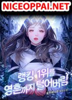 I Stole the Number One Ranker’s Soul - Manhwa, Action, Comedy, Drama, Fantasy, Romance, Shoujo