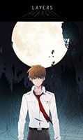 Layers Anarchy - Action, Adventure, Fantasy, Manhwa, School Life, Shounen, Slice of Life, Supernatural