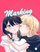 Marking - Manga, Yuri, Romance, Slice of Life, One Shot