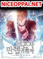 Max Level Returner - Manhwa, Action, Adventure, Drama, Fantasy, Seinen, Supernatural