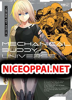 Mechanical Buddy Universe
