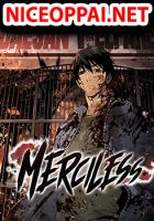 Merciless - Manhwa, Action, Drama, Seinen