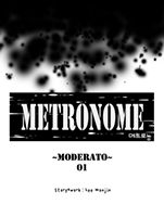 Metronome - Drama, Fantasy, Mystery, Psychological, Romance, School Life, Seinen, Supernatural, Manhwa