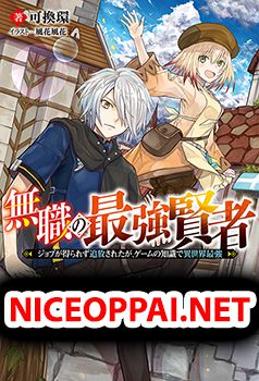 Mushoku No Saikyou Kenja: Job Ga Erarezu Tsuihou Sareta Ga, Game No Chishiki De Isekai Saikyou