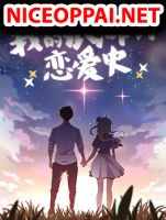 My Milky Way Love Story - Manhua, Action, Comedy, Ecchi, Romance
