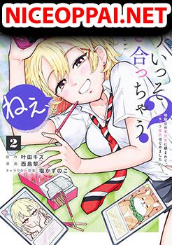 Nee, Mou Isso Tsukiacchau? Osananajimi no Bishoujo ni Tanomarete, Camouflage Kareshi Hajimemashita นี่ ทำไมเราไม่คบกันไปเลยละ?