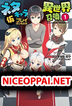 Neta Chara Kari Play No Tsumori Ga Isekai Shoukan ~mayoibito Wa Josei No Teki Ni Ninteisaremashita~