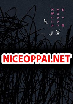 Nijigahara Holograph