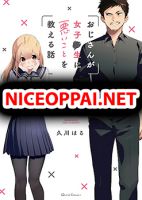 Oji-san ga Joshi●sei ni Warui Koto wo Oshieru Hanashi - Comedy, Josei, Manga, Romance, School Life, Slice of Life - จบแล้ว