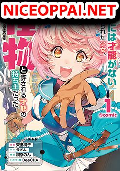 Omae ni wa Sainou ga nai to Tsugerareta Shoujo, Kaibutsu to Hyousareru Sainou no Mochinushi datta