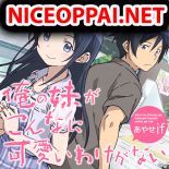 Oreimo Ayase IF - Comedy, Drama, Manga, Romance, School-Life, Slice of Life