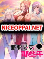 Part-time Boyfriend อยู่ดีๆผมก็กลายเป็นแฟนหนุ่มพาร์ทไทม์ซะงั้น - Comedy, Drama, Harem, Manhua, Romance