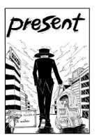 Present - Drama, Horror, Manga