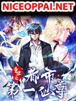 Rebirth of the City First Immortal Venerable - Manhua, Action, Adventure, Drama, Fantasy, Harem, Martial Arts, School Life, Shounen