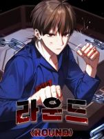 Round - Manhwa, Action, Drama, Seinen