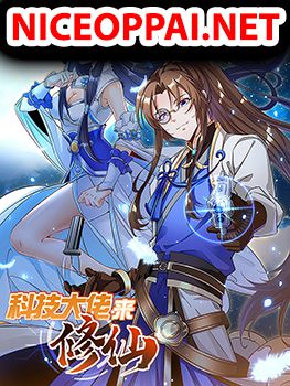 Scientist Come to Cultivate Immortals สุดยอดหัวกะทิในแดนยุทธ