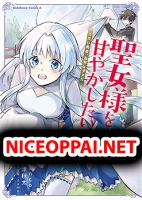 Seijo-sama wo Amayakashitai! Tadashi Yuusha, Omae wa Dame da - Fantasy, Manga, Romance, Shounen, Slice of Life - จบแล้ว
